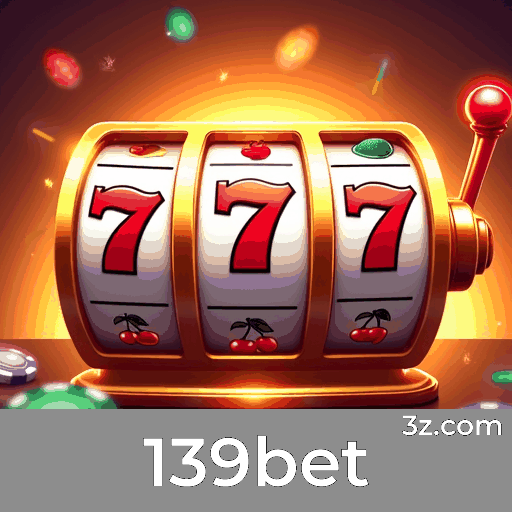 139bet: Seu Destino de Apostas Seguro e Divertido